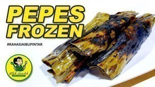 'Resep PEPES PINDANG praktis dan enak | bisa di frozen food | How To Make'