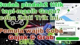 'Buat Pemula Cara Nitik/Nuyul/Menggunakan Fake GPS Agar Orderan Mendekat || GRAB GOJEK'