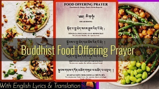 '☸ Buddhist Food Offering Prayer: Food Offering To Buddha Dharma And Sangha|Melodious Dharma Sound'