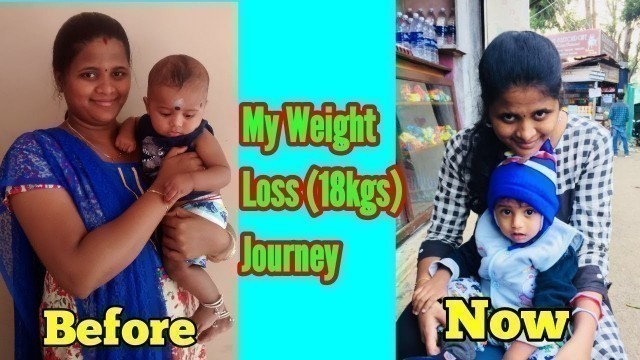 'Weight loss in tamil |How i lost my weight(18kg) without diet & exercise |Weight loss after delivery'