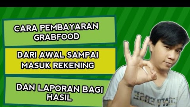 'Cara Pembayaran Grabfood merchant || Cara Pencairan Dana di Grab Merchant'