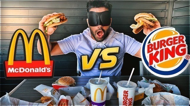 'McDONALDS vs BURGER KING A CIEGAS!! *fast food test*'