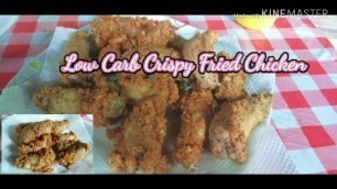 'LOW CARB RECIPE: #2 Crispy Fried Chicken | #LowCarb #ketoMeal #LCIF'