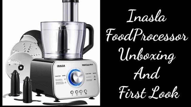 'INALSA INOX 1000 PLUS Food Processor Unboxing and Frist Look #foodprocessor Unboxing Video in Hindi'