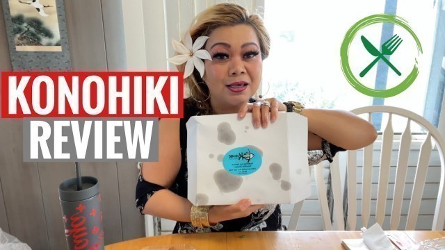 'Konohiki Food Review | Maya’s Kids | Maya Murata'