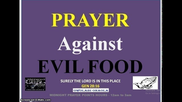 'Prayer Against Evil Food - Owolabi Onaola'