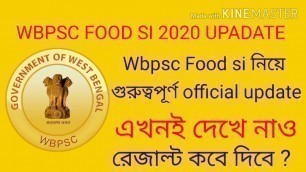 'WBPSC FOOD SI RESULT 2020 || PSC FOOD SI BIG UPDATE 2020 || FOOD SI RESULT ||'