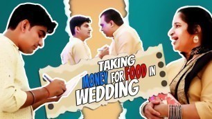 'Wedding Prank - Taking Money for Food in Wedding Prank | The HunGama Films'