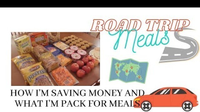 'How I Save Money on Road Trip Food | What to pack that travels well'