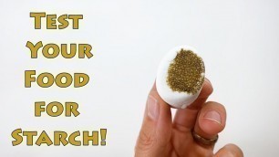 'Test Your Foods for Starch'