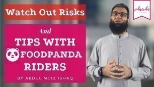 'Risks and Tips in Foodpanda Delivery Service Urdu | Hindi'