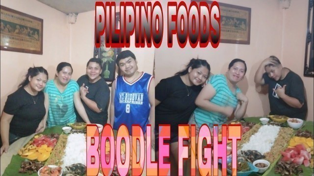 'BOODLEFIGHT/PILIPINO FOODS#yayadyvlog'