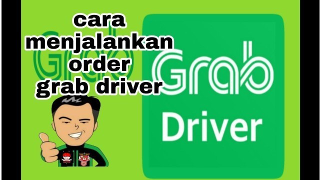 'cara menerima order grab terbaru untuk pemula I tutorial grabdriver'