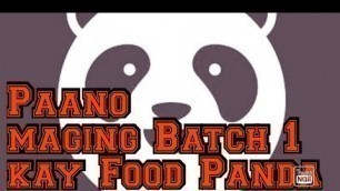 'Paano maging Batch 1 kay Food Panda in just 2 weeks | Moto Koto'