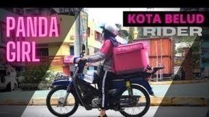 'KOTA BELUD FOOD PANDA GIRL RIDER'