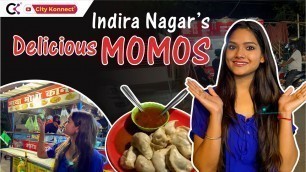 'Delicious Momos | Maya Momos Indira Nagar | Lucknow Street Food'