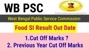 'Food SI Result 2019, WB Food SI Result Date 2019, WBPSC Result 2019'