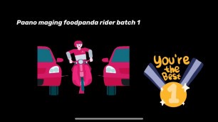 'Paano maging batch 1 foodpanda top rider / tips sa pagiging batch 1'