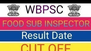 'WBPSC Food Supply Sub Inspector Result 2019 WB Food SI Cut Off Merit List//WBPSC Result Daate 2019'