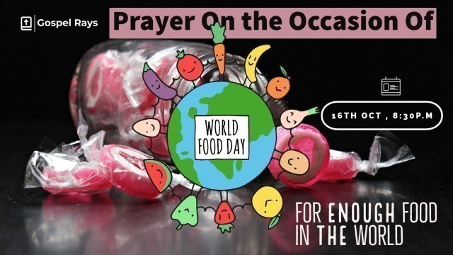 'Prayer For Abundance Of Food for all | Led by Anmol Musa Mundu | Gospel Rays | JesusOneNation'