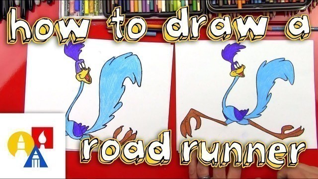 'How To Draw A Roadrunner'