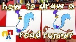 'How To Draw A Roadrunner'