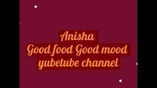 'My channel Good food and Good Mood'