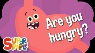 'Are You Hungry? | Kids Songs | Super Simple Songs'