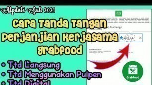 'Cara Tanda Tangan Perjanjian Kerjasama Grabfood 2021'