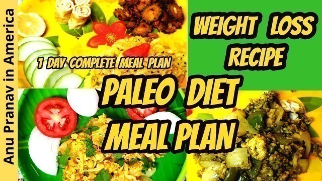 'Weight loss meal plan | paleo recipes in tamil | Paleo diet | low carb recipe | usa tamil vlogs'