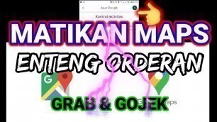 'Cara Setting Maps For Grab Shopee & Gojek Daya Serap Orderan Lebih Gacor [ Grabfood'