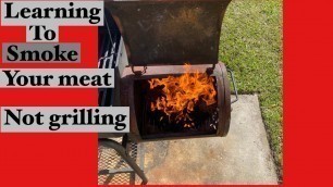 'How to smoke your meat with a char griller off set smoker /smoking 101'