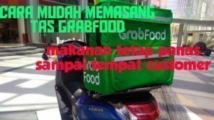 'Cara memasang tas GRABFOOD'