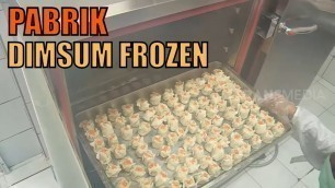 'Kepoin Pabrik Pembuatan Dimsum Frozen | SI UNYIL (26/05/20) Part 4'