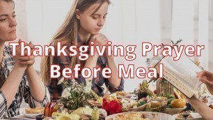 'Thanksgiving Prayer Before Meal | Short Prayers Before Meal'