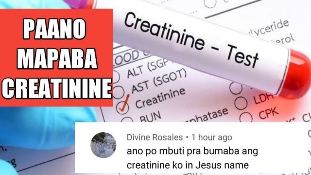 '#318 Paano mapababa mataas na creatinine | SAKIT na kayang PAGALINGIN,BENEPISYO  | likas lunas'