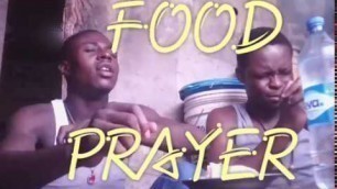 'FOOD PRAYER (EPISODE 36) (GOD\'S GIFT PRODUCTION)'