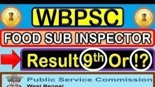 'FOOD SI RESULT UPDATE OF WBPSC WITH CUT OFF ANALYSIS FOOD SUB INSPECTOR RESULT OUT'