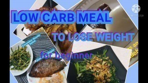 'LOW CARB MEAL IDEA | LOSE WEIGHT | LCIF | FOR BEGINNER'