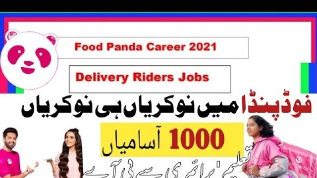 'Foodpanda Jobs 2021 | Foodpanda Jobs For All Pakistan | Apply Online'