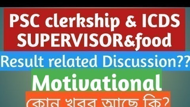 'PSC clerkship, ICDS supervisor,Food si results related informations|Motivation|'