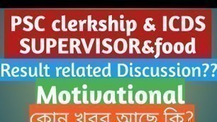 'PSC clerkship, ICDS supervisor,Food si results related informations|Motivation|'