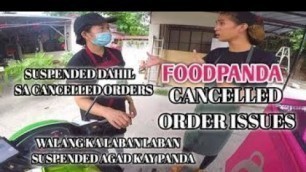 'FOODPANDA RIDER SUSPENDED DAHIL SA CANCELLED ORDERS FOODPANDA CANCELLED ORDERS ISSUES-V-OneMoto'