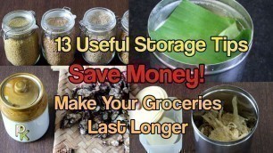 'Prevent Food Wastage-Save Money-Food Storage Ideas to make Groceries last Longer'