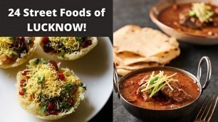 '24 Street Foods in Lucknow | Tunda kebab, Biryani, Kebab Roll, Malai Makkhan and more'