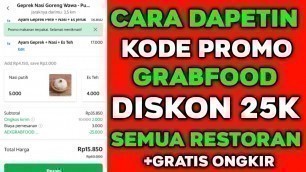 'CARA DAPAT KODE PROMO GRAB FOOD'