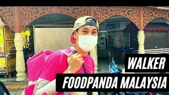 'Walker Foodpanda Malaysia'