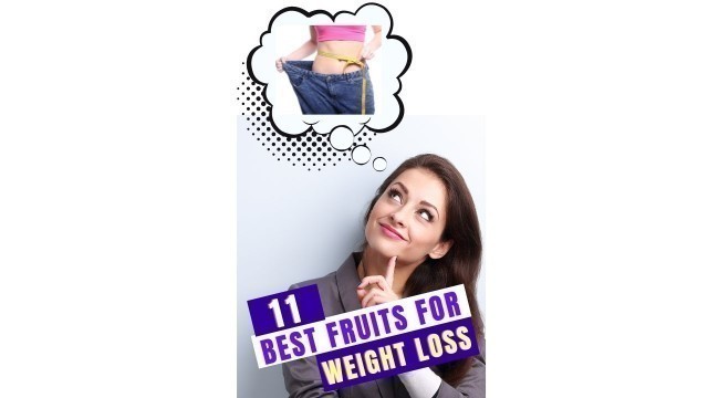 '11 Best Fruits for Quick Weight Loss #shorts'