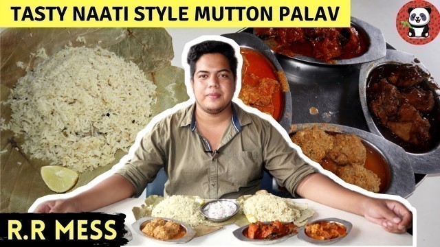 'Tasty Naati Style Mutton Palav | Homely Food at RR Mess | Kannada Food Review | Eating Panda'