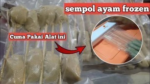 'cara membuat frozen food sempol ayam | ide usaha'